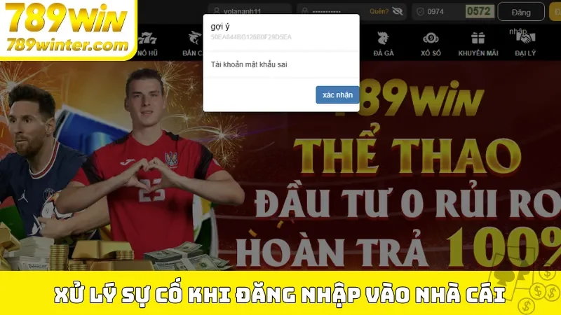 Xử lý sự cố khi đăng nhập vào nhà cái